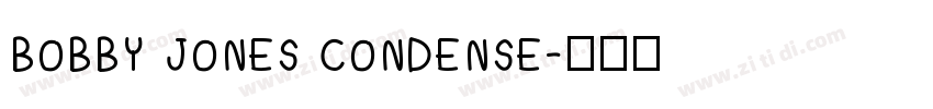 BOBBY JONES CONDENSE字体转换